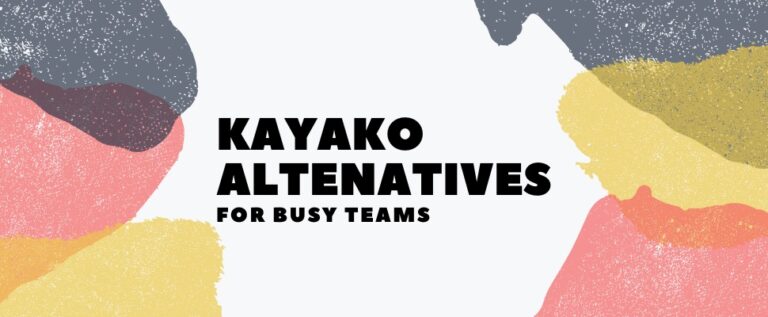 Top 11 Best Kayako Alternatives for Customer Support in 2023