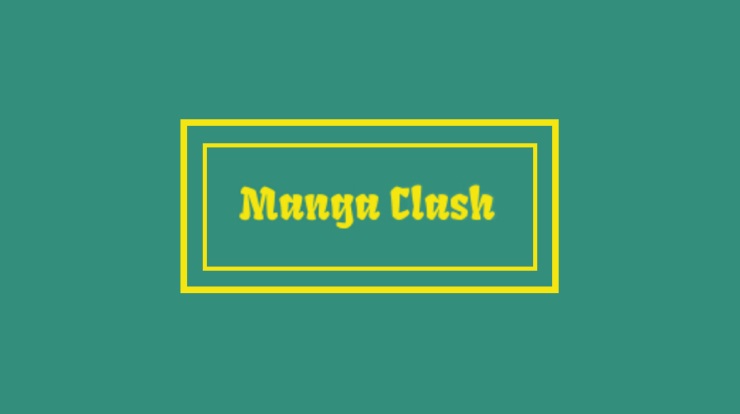 Top 30 Best MangaClash Alternatives To Read Free Manga in 2023